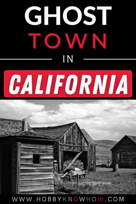 ghost towns in california