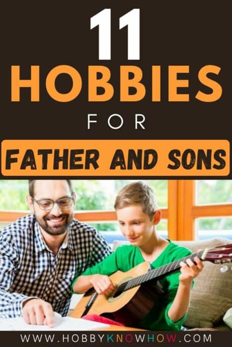 hobby for father and son