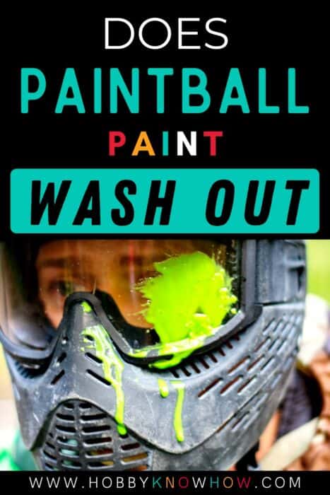 does paintball paint wash out